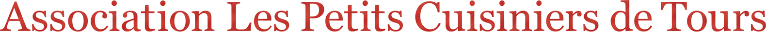 Les Petits Cuisiniers de Tours — Section de Grenoble